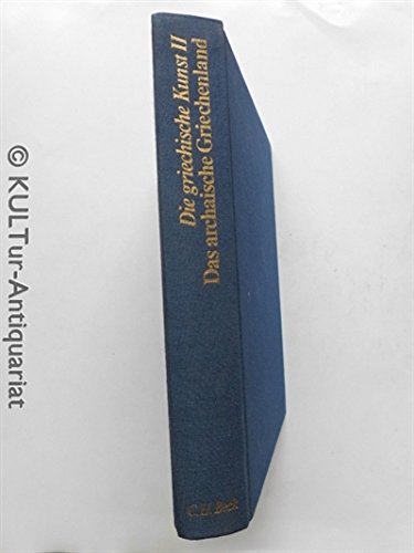 Das archaische Griechenland. 620 - 480 v. Chr. (Bd. 2) Books