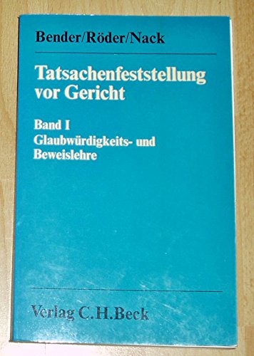 Tatsachenfeststellung vor Gericht: Glaubwürdigkeits- und Beweislehre Books