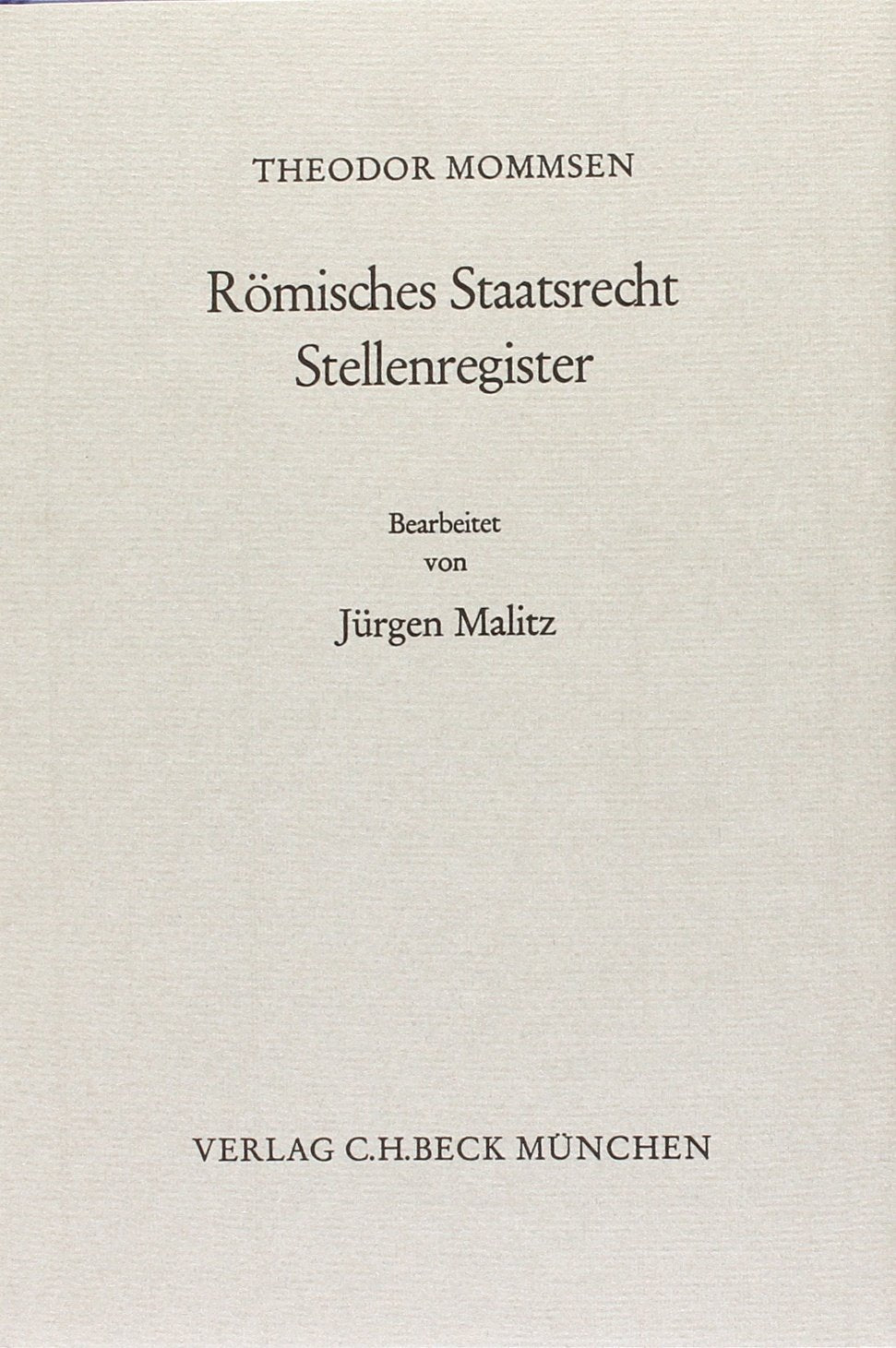 Römisches Staatsrecht: Stellenregister Law