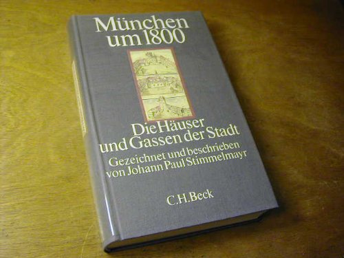 München um Achtzehnhundert. Die Häuser und Gassen der Stadt Film, Art & Culture