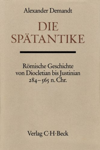 Handbuch der Altertumswissenschaft, Bd.6, Die Spätantike Memories