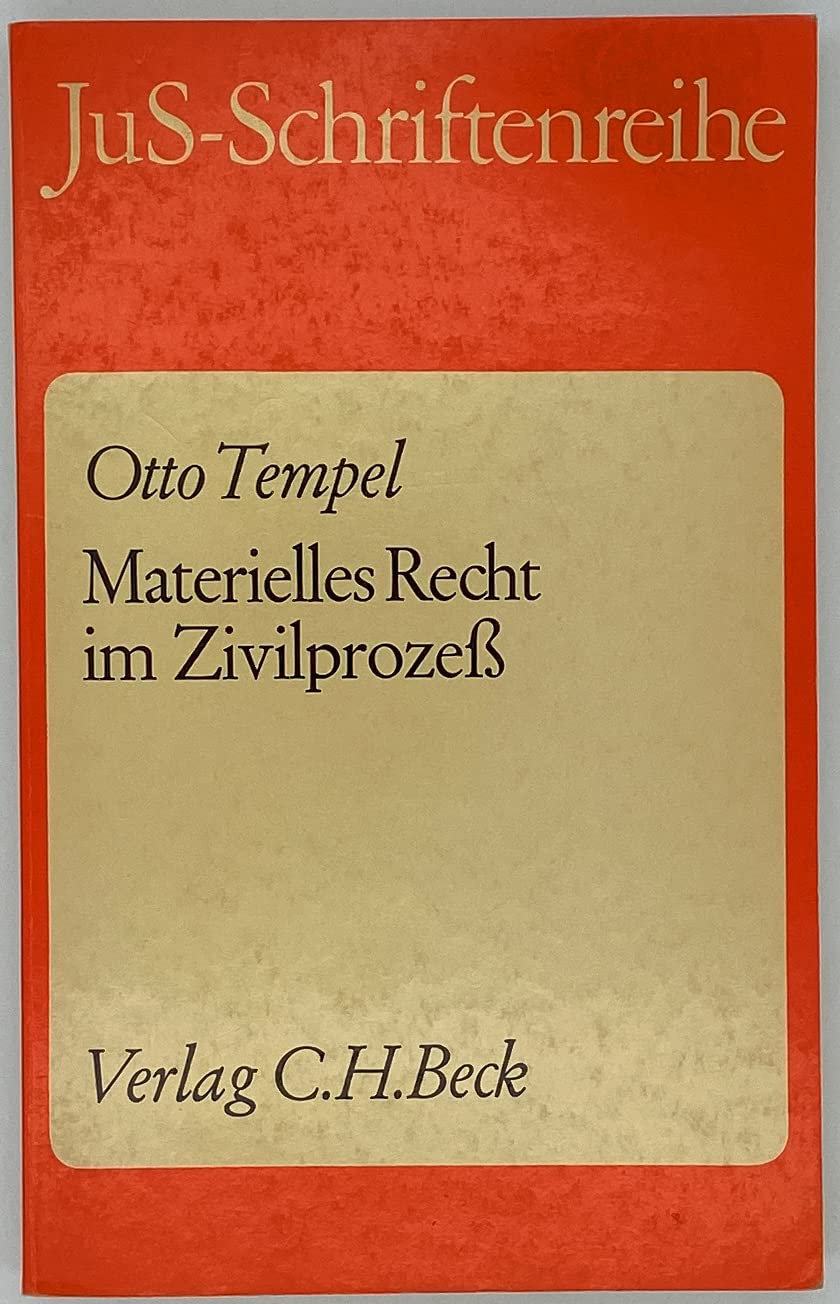 Materielles Recht im Zivilprozeß : Schwerpunkte der zivilrichterlichen Praxis Books