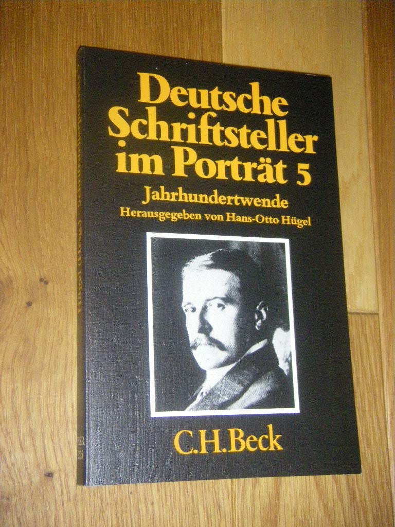 Deutsche Schriftsteller im Porträt V. Jahrhundertwende. Books