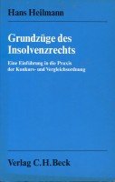 Grundzüge des Insolvenzrechts: Eine Einführung in die Praxis der Konkurs- und Vergleichsordnung book