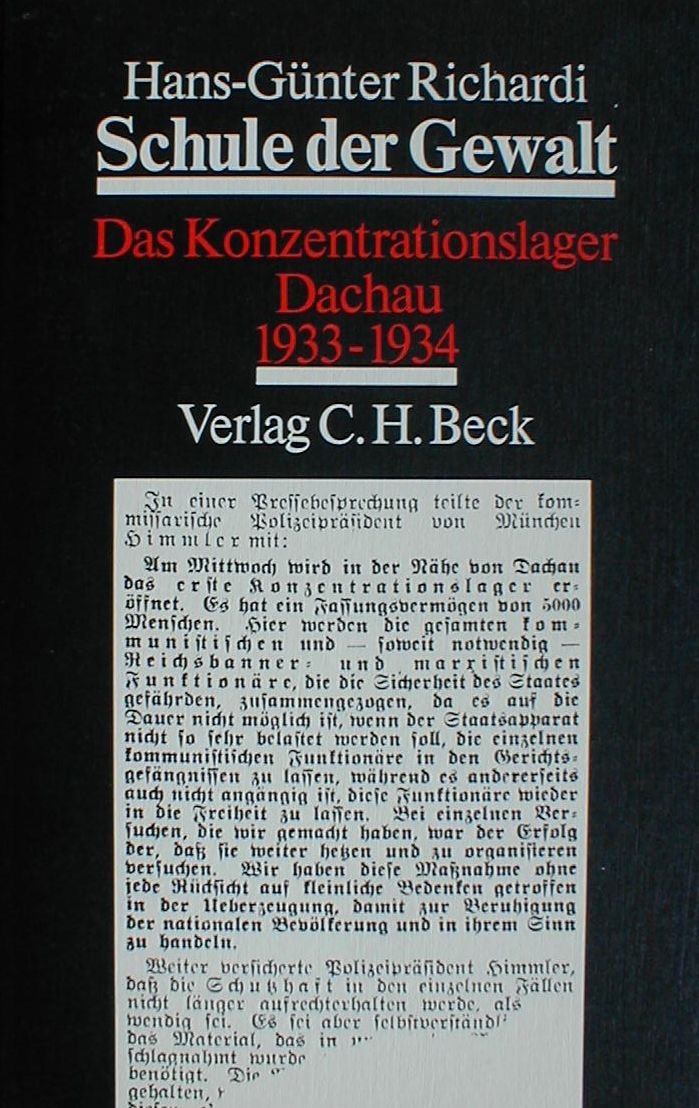 Schule der Gewalt. Das Konzentrationslager Dachau 1933 - 1934. Ein dokumentarischer Bericht Parents & Children