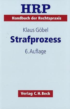 Strafprozess (Handbuch der Rechtspraxis: HRP) Law