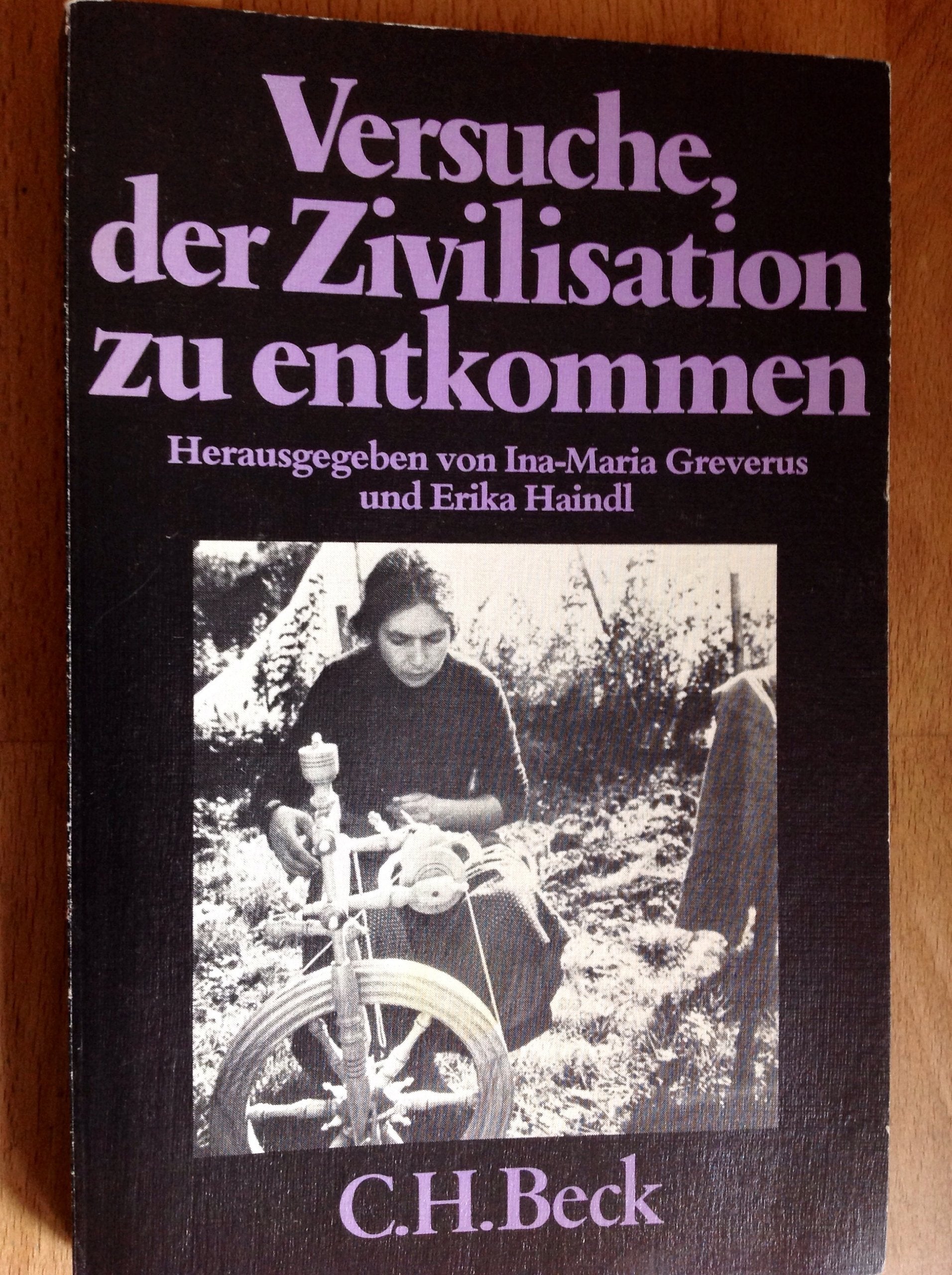 Versuche, der Zivilisation zu entkommen. Social Sciences