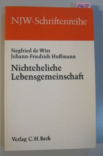 Nichteheliche Lebensgemeinschaft. - NJW-Schriftenreihe Heft 39. Books