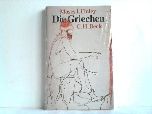 Die Griechen. Eine Einführung in ihre Geschichte und Zivilisation Books