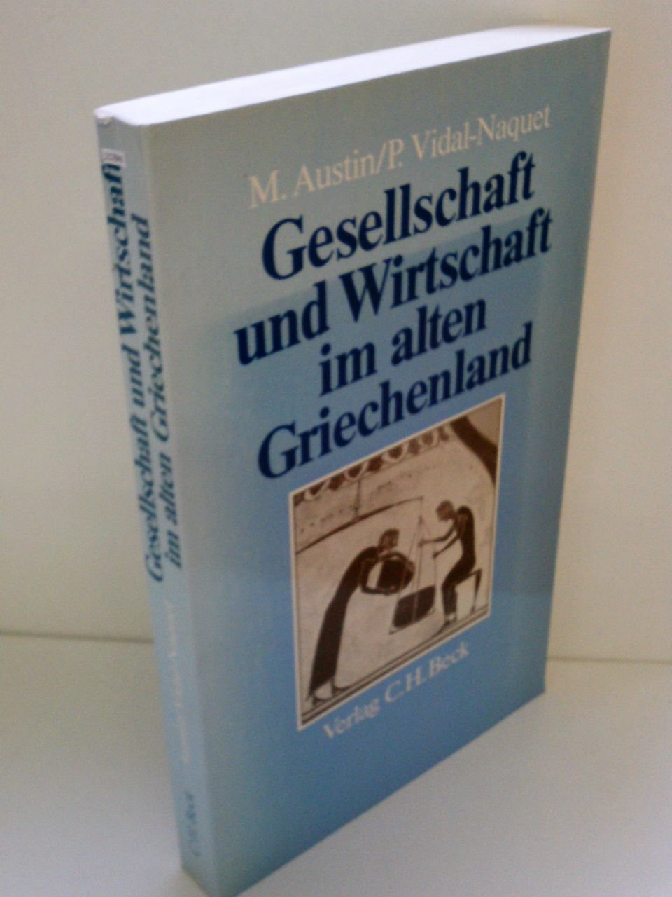 Gesellschaft und Wirtschaft im alten Griechenland Politics & History
