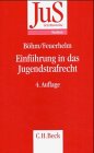 Einführung in das Jugendstrafrecht (JuS-Schriftenreihe: Schriftenreihe der Juristischen Schulung) Books
