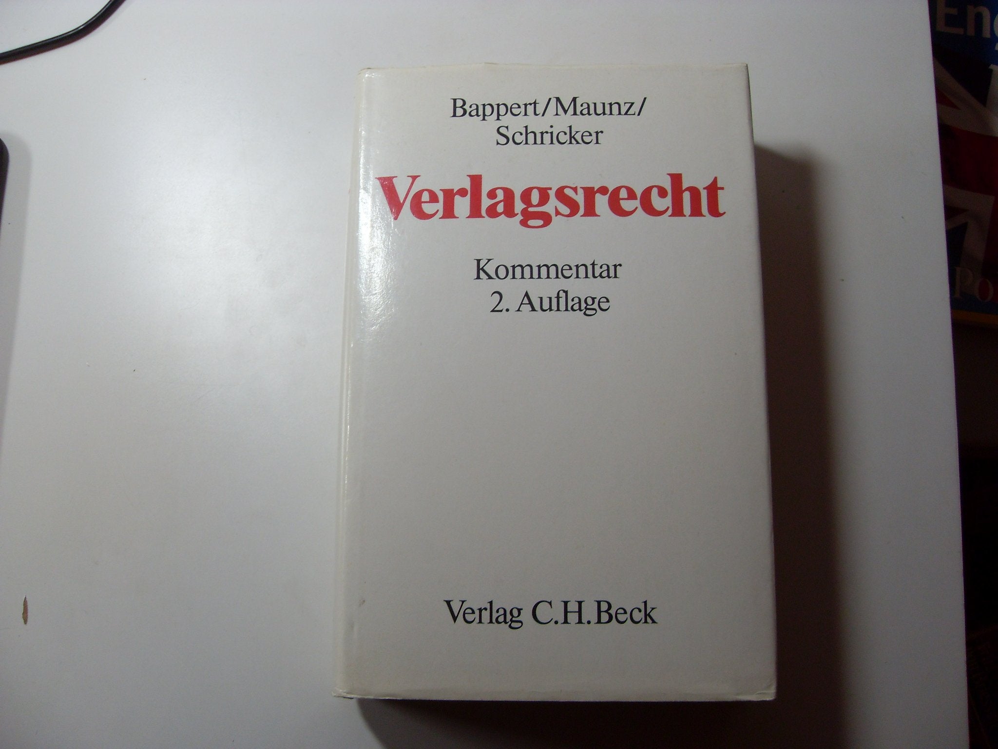 Verlagsrecht: Kommentar zum Gesetz über das Verlagsrecht vom 19.6.1901 Law