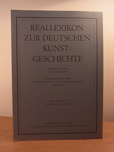 Reallexikon Dt. Kunstgeschichte 105. Lieferung: Fledermaus - Fleuronne Film, Art & Culture