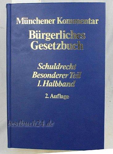 Münchener Kommentar zum Bürgerlichen Gesetzbuch: Schuldrecht. Besonderer Teil (§§ 433-651k). AbzG. HausTWG Law