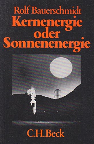 Kernenergie oder Sonnenenergie. Business & Technology