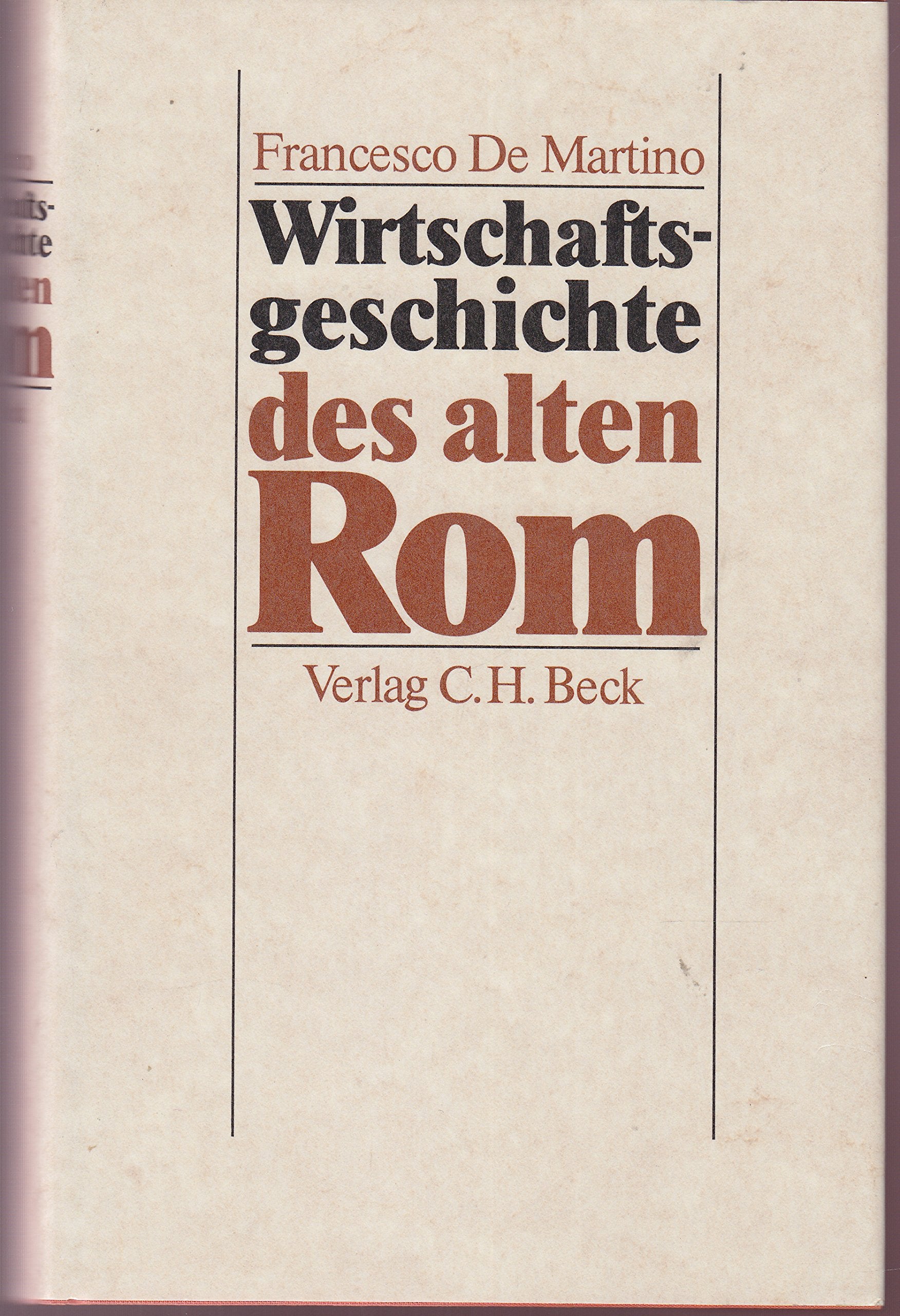 Wirtschaftsgeschichte des alten Rom Politics & History