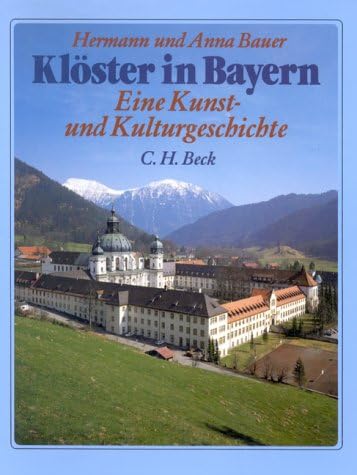 Klöster in Bayern - Eine Kunst- und Kulturgeschichte Books