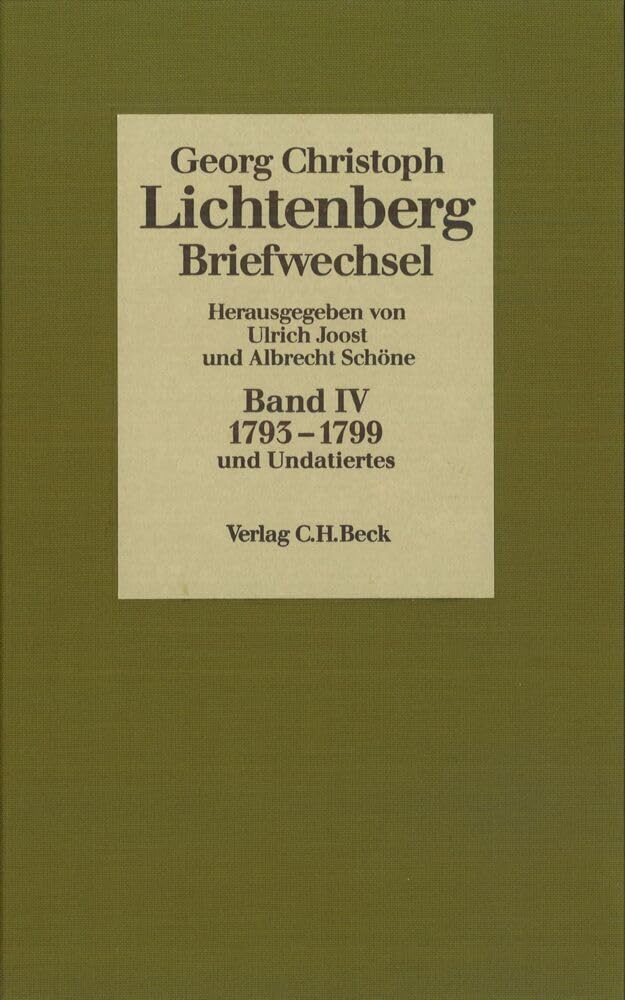 Briefwechsel, 4 Bde., Bd.4, 1793-1799: Und Undatiertes Essays & Short Stories