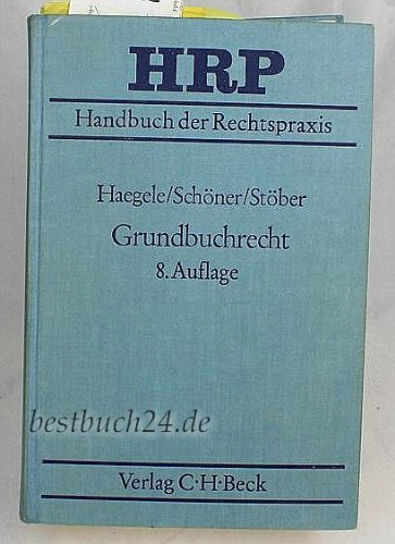 Grundbuchrecht (Handbuch der Rechtspraxis: HRP) Law