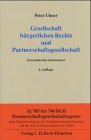 Die Gesellschaft bürgerlichen Rechts: Systematischer Kommentar der §§ 705-740 BGB. Sonderausgabe aus Band 3/2 (Schuldrecht. Besonderer Teil) des Münchener Kommentars Law