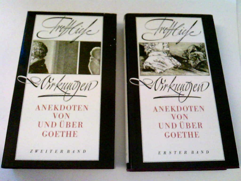 Treffliche Wirkungen. Anekdoten von und über Goethe Books