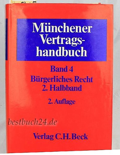 Münchener Vertragshandbuch / Bürgerliches Recht Books