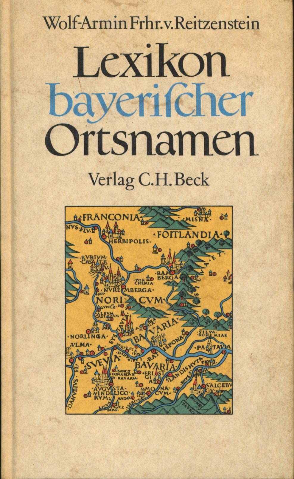 Lexikon bayerischer Ortsnamen: Herkunft und Bedeutung General education