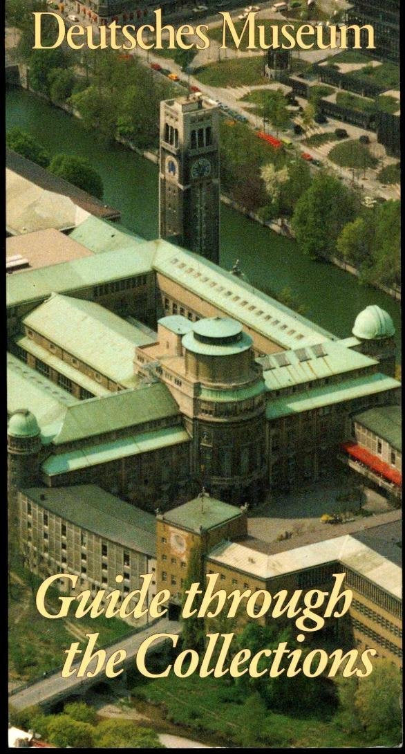 Deutsches Museum: Guide through the collections Books