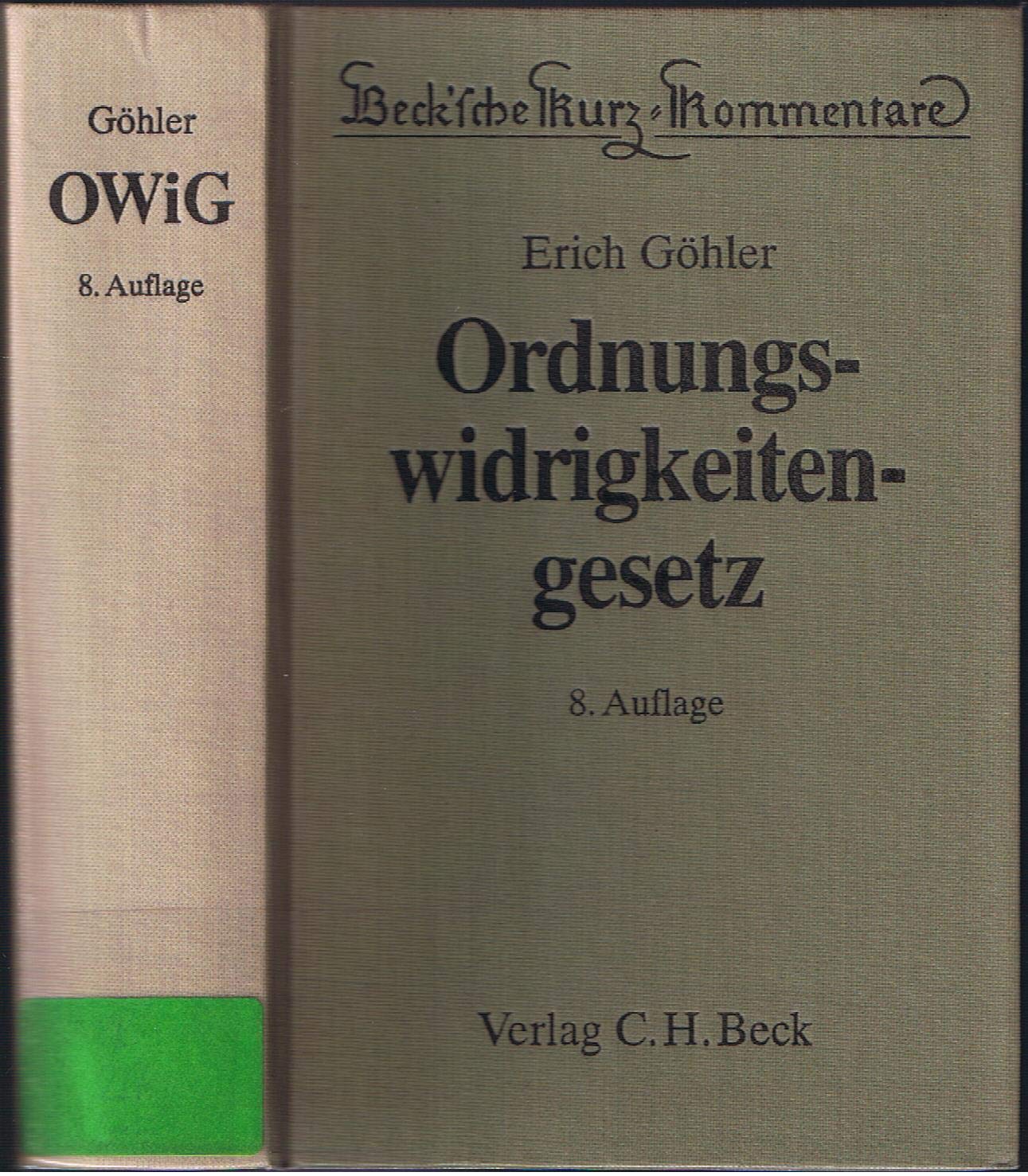 Ordnungswidrigkeitengesetz (Beck'sche Kurz-Kommentare) Law