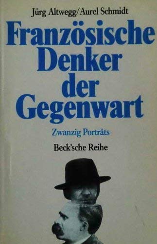 Französische Denker der Gegenwart. Zwanzig Porträts. Philosophy
