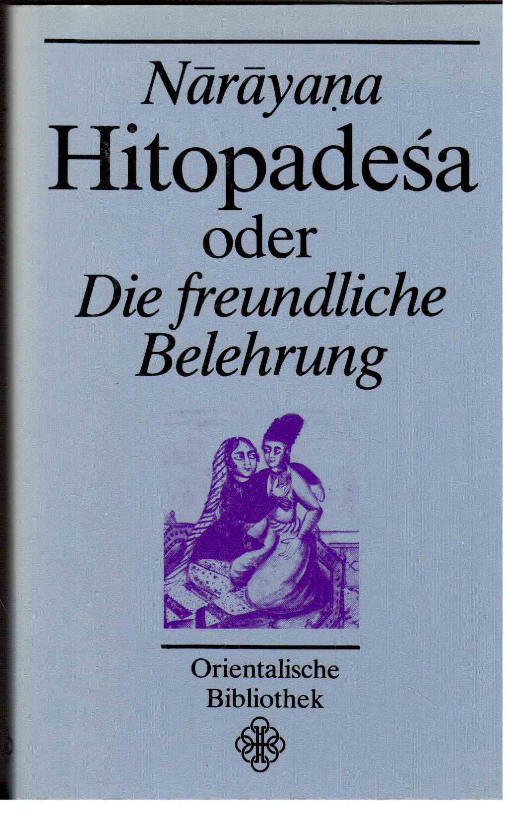 Hitopadesa oder Die freundliche Belehrung Books