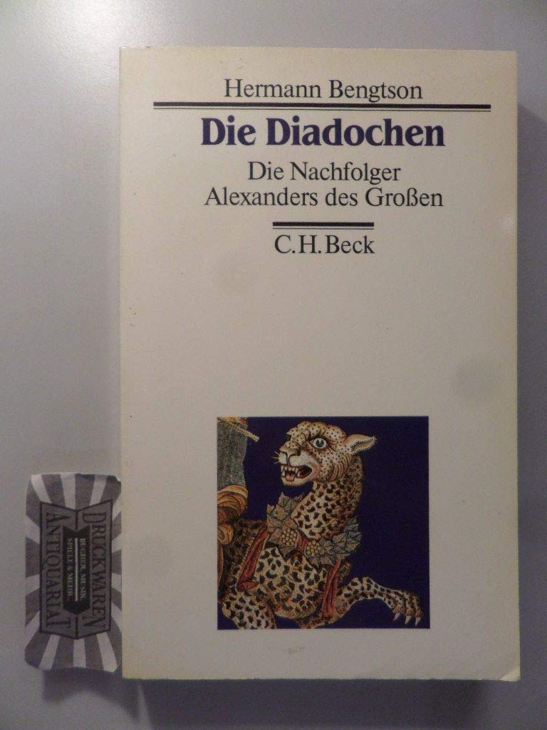 Die Diadochen. Die Nachfolger Alexanders des Großen ( 323 - 281 v. Chr.) Politics & History