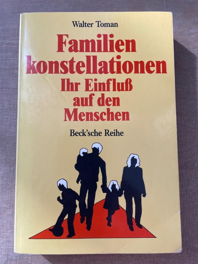 Familienkonstellationen. Ihr Einfluß auf den Menschen. General education