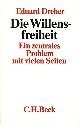 Die Willensfreiheit: Ein zentrales Problem mit vielen Seiten Law