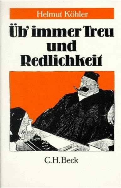 Üb immer Treu und Redlichkeit Law