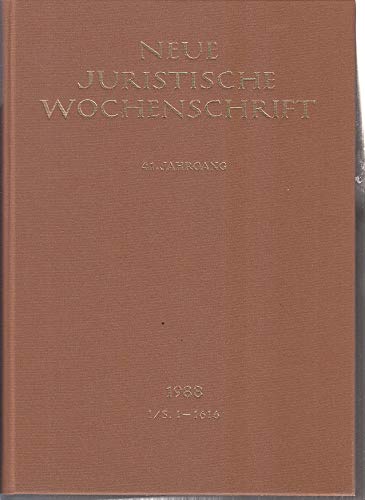 Neue Juristische Wochenschrift. 41. Jahrgang 1988. 1. Halbband, 2. Halbband Books