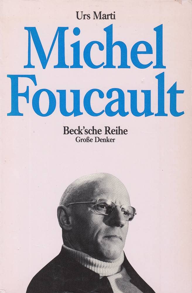 Michel Foucault (Beck'sche Reihe - Denker: Leben. Werk. Wirkung) Science