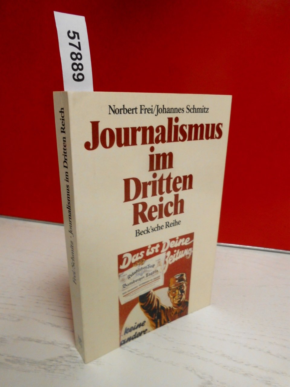 Journalismus im Dritten Reich. Politics & History