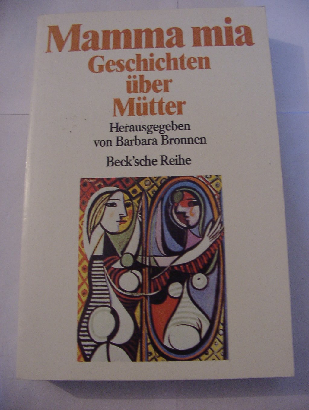 Mamma mia. Geschichten über Mütter. Inspiring women