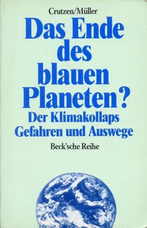 Das Ende des blauen Planeten? Natural Sciences