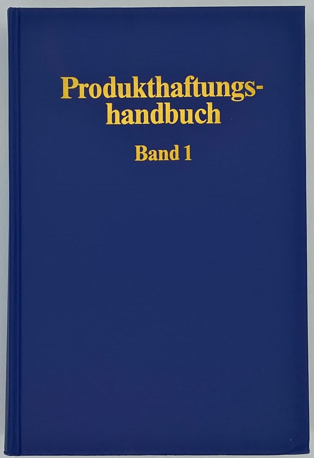 Produkthaftungsbuch - Band 1. Books