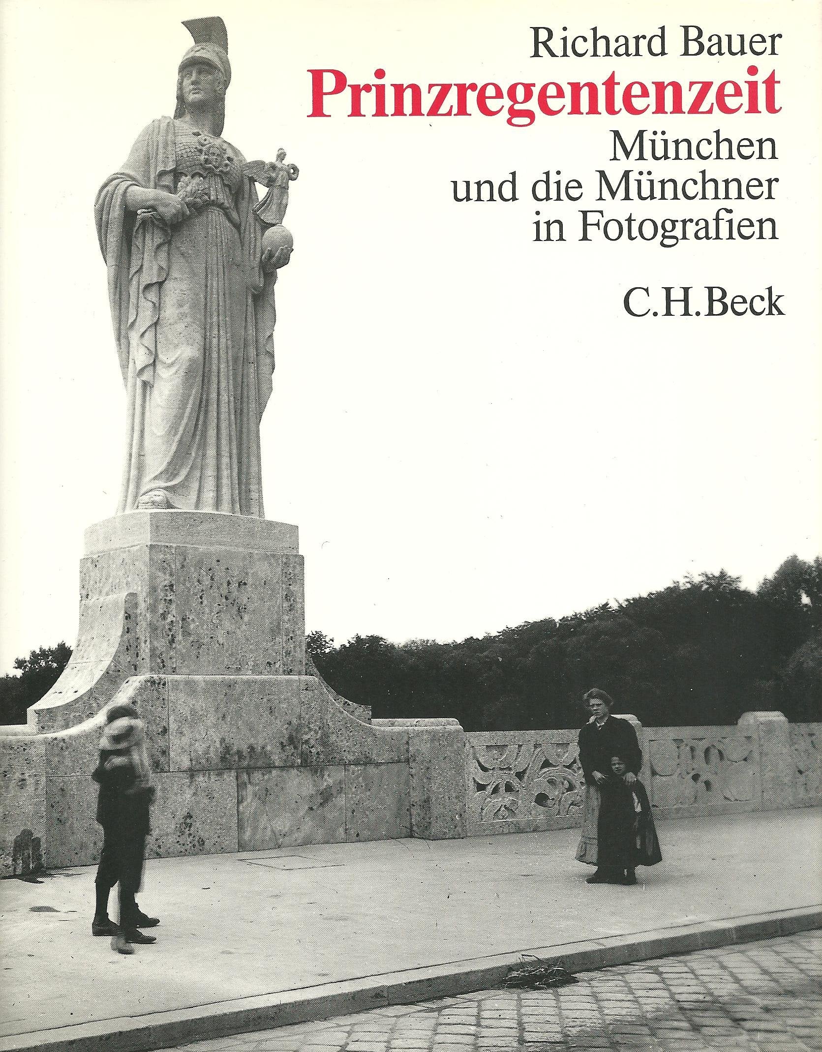 Prinzregentenzeit: München und die Münchner in Fotografien Books