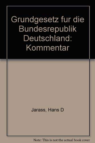 Grundgesetz für die Bundesrepublik Deutschland: Kommentar (Gelbe Erläuterungsbücher) Law