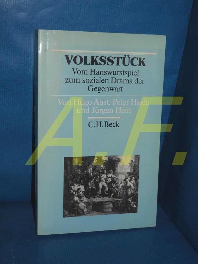 Volksstück: Vom Hanswurstspiel zum sozialen Drama der Gegenwart (Arbeitsbücher zur Literaturgeschichte) Professional & Reference Books