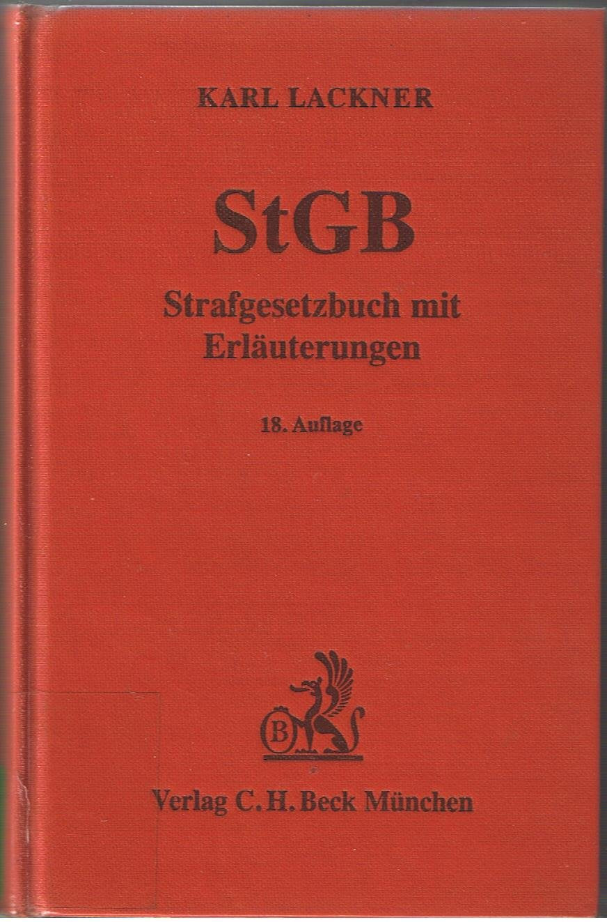 Strafgesetzbuch: Mit Erläuterungen (Gelbe Erläuterungsbücher) Law