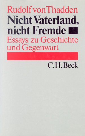 Nicht Vaterland, nicht Fremde: Essays zu Geschichte und Gegenwart Books