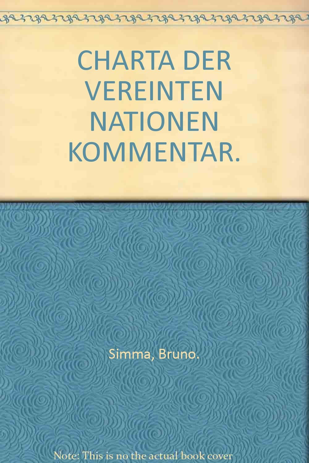 Charta der Vereinten Nationen: Kommentar: Deutsche Ausgabe Law