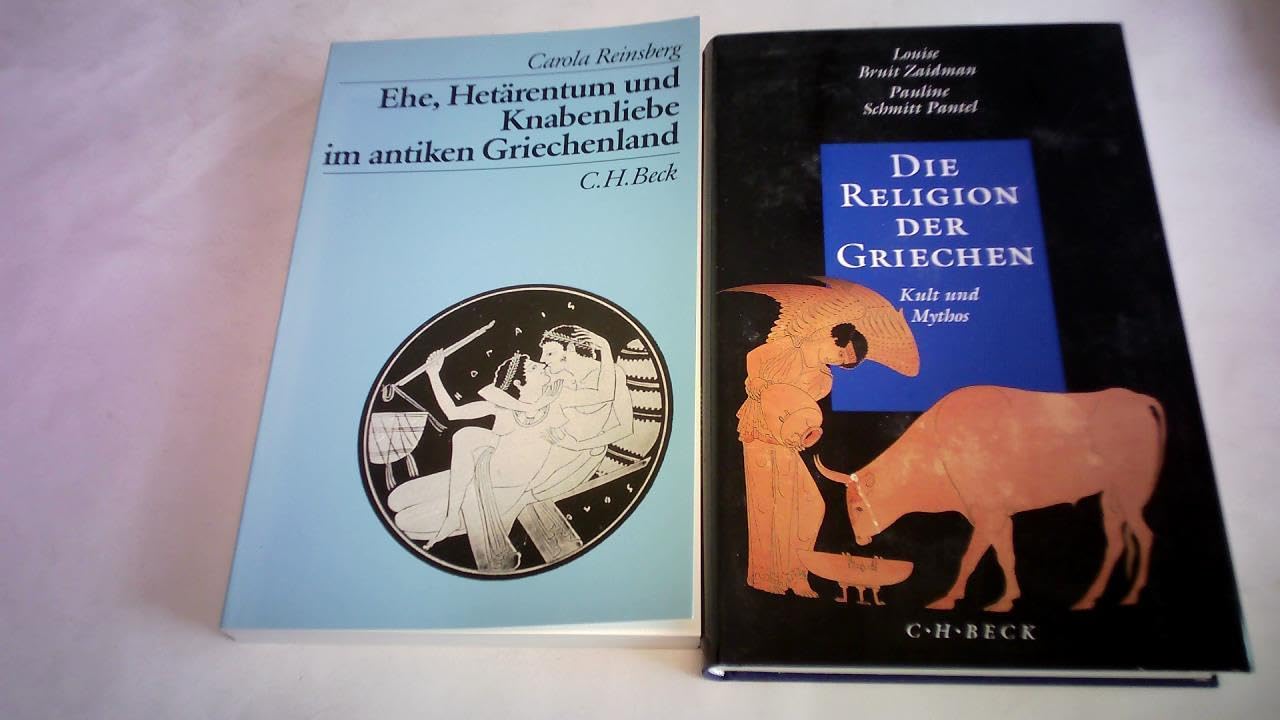 Ehe, Hetärentum und Knabenliebe im antiken Griechenland Natural Sciences