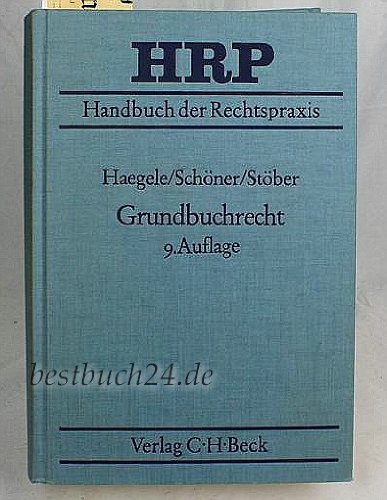 Grundbuchrecht (Handbuch der Rechtspraxis: HRP) Law