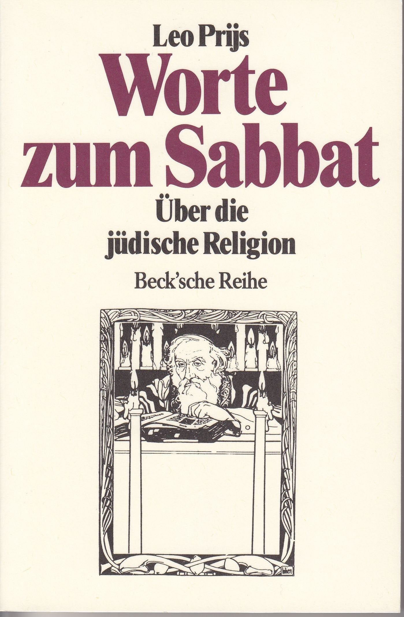 Worte zum Sabbat: Über die jüdische Religion Religion & Esotericism